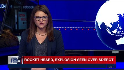 i24NEWS DESK | Rocket heard, explosion seen over Sderot | Friday, December 8th 2017