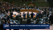 i24NEWS DESK | UN Security Council to hold session on Jerusalem | Friday, December 8th 2017