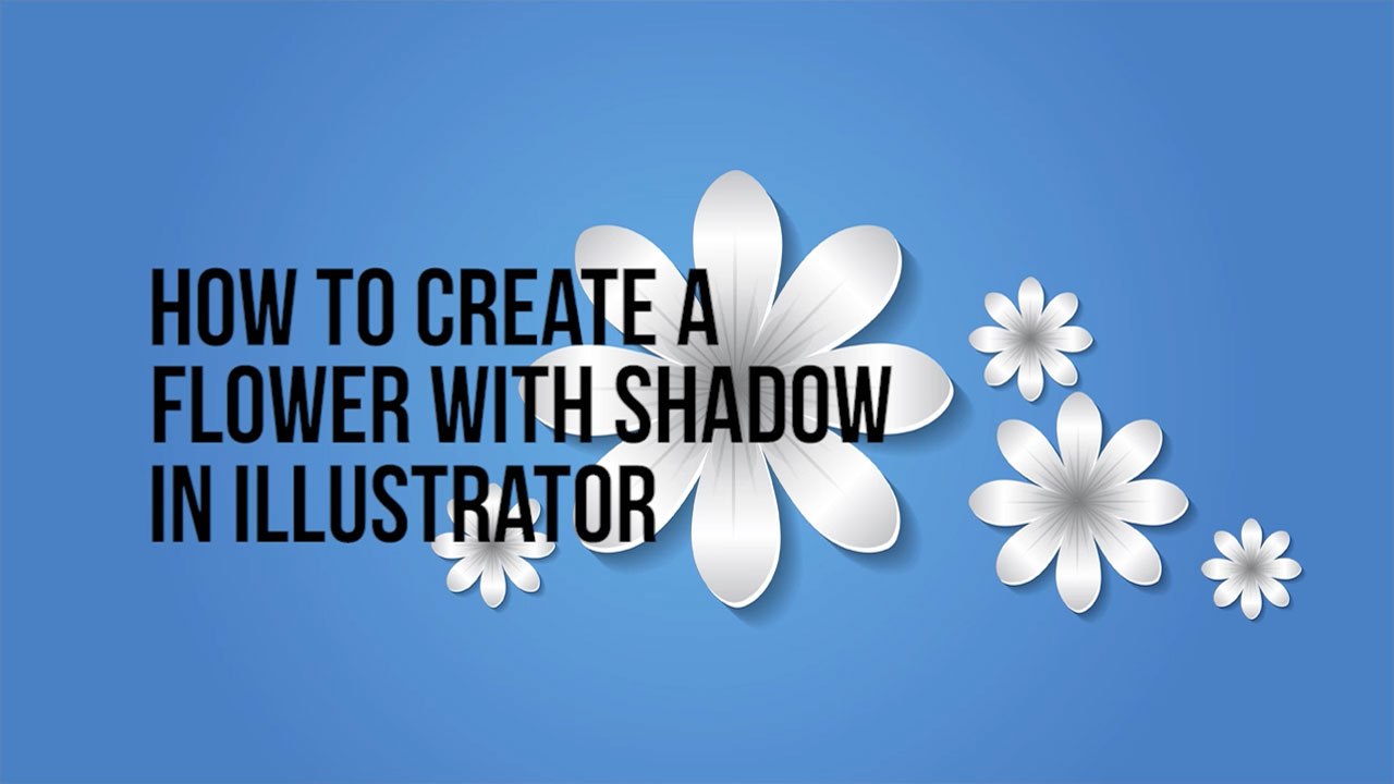 How to create a Flower with Shadow