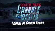 South Park : L'Annale du Destin - Tutoriel de combat avancé