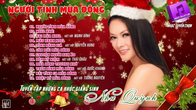 Tuyển Tập Nhạc Giáng Sinh Noel Như Quỳnh Hay Nhất - Người Tình Mùa Đông - Music Collection