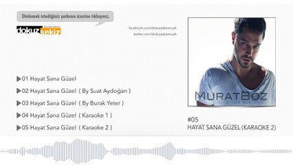Murat Boz - Hayat Sana Güzel (Karaoke 2)  (Official Audio)