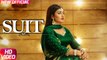 New Punjabi Songs - Suit - HD(Full Video) - Anmol Gagan Maan - Teji Sandhu - Desi Routz - latest Punjabi Song - PK hungama mASTI Official Channel
