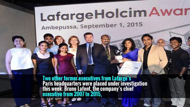 France Investigates Lafarge Executives for Terrorist Financing