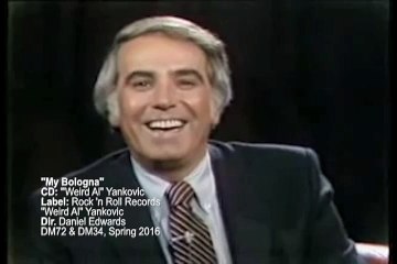 Weird Al Yankovic - ''My Bologna'' Music Video (Edwards-Daniel-Final-Project)