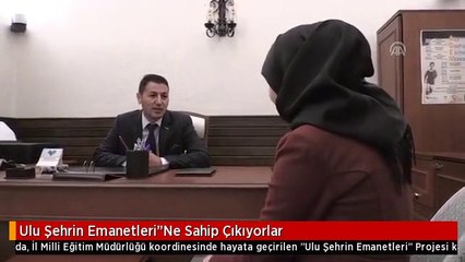 Ulu Şehrin Emanetleri"Ne Sahip Çıkıyorlar