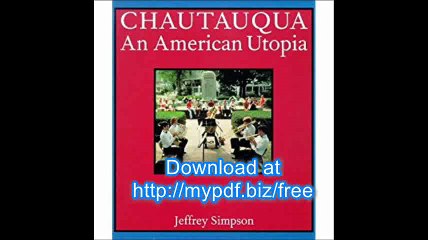 Chautauqua An American Utopia