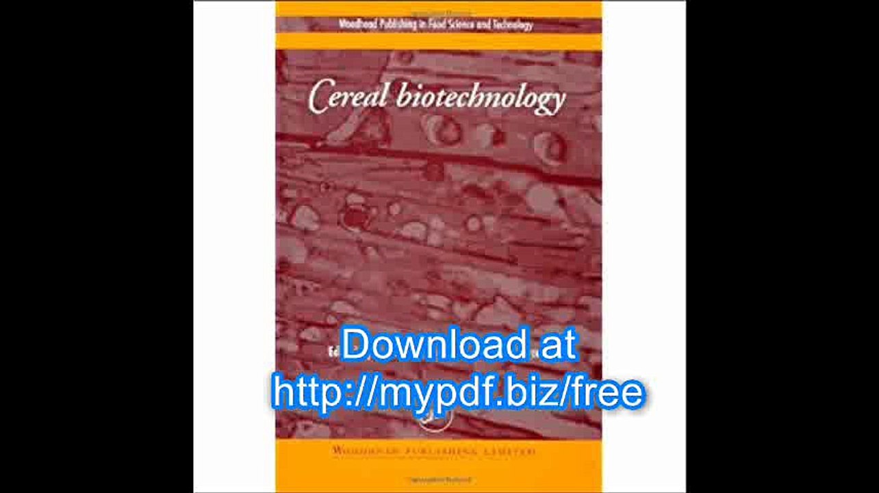 Cereal Biotechnology (Woodhead Publishing Series in Food Science, Technology and Nutrition)
