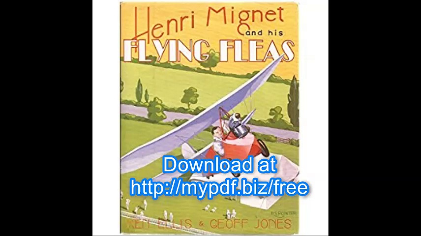 Henri Mignet and His Flying Fleas (A Foulis Aviation Book)