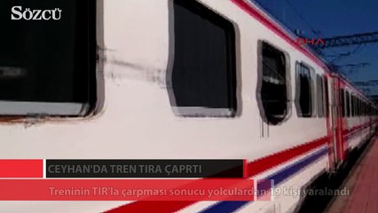 Adana’da tren TIR’la çarpıştı