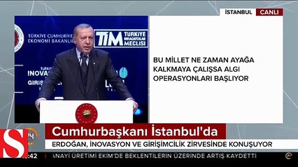 Cumhurbaşkanı Erdoğan: Girişimcilik bizim fıtratımıza uygundur
