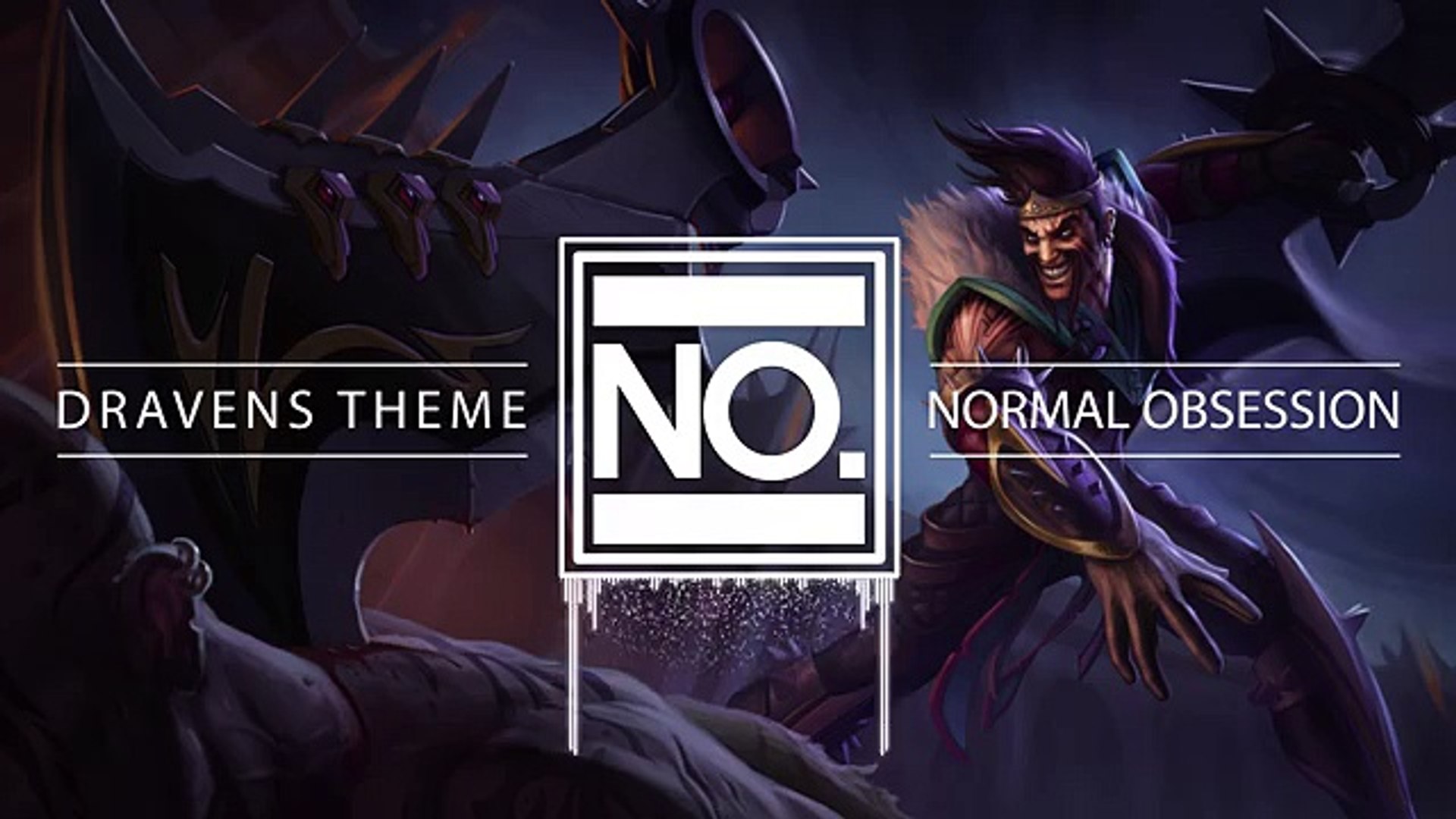 ⁣[Music for playing LoL] DRAVENS THEME - Normal Obsession (Gaming-Music)