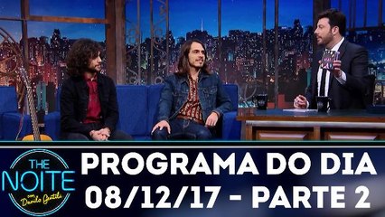 The Noite 08.12.17 - Sexta - Parte 2