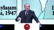 Cumhurbaşkanı Erdoğan: 