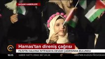 Hamas'tan direniş çağrısı