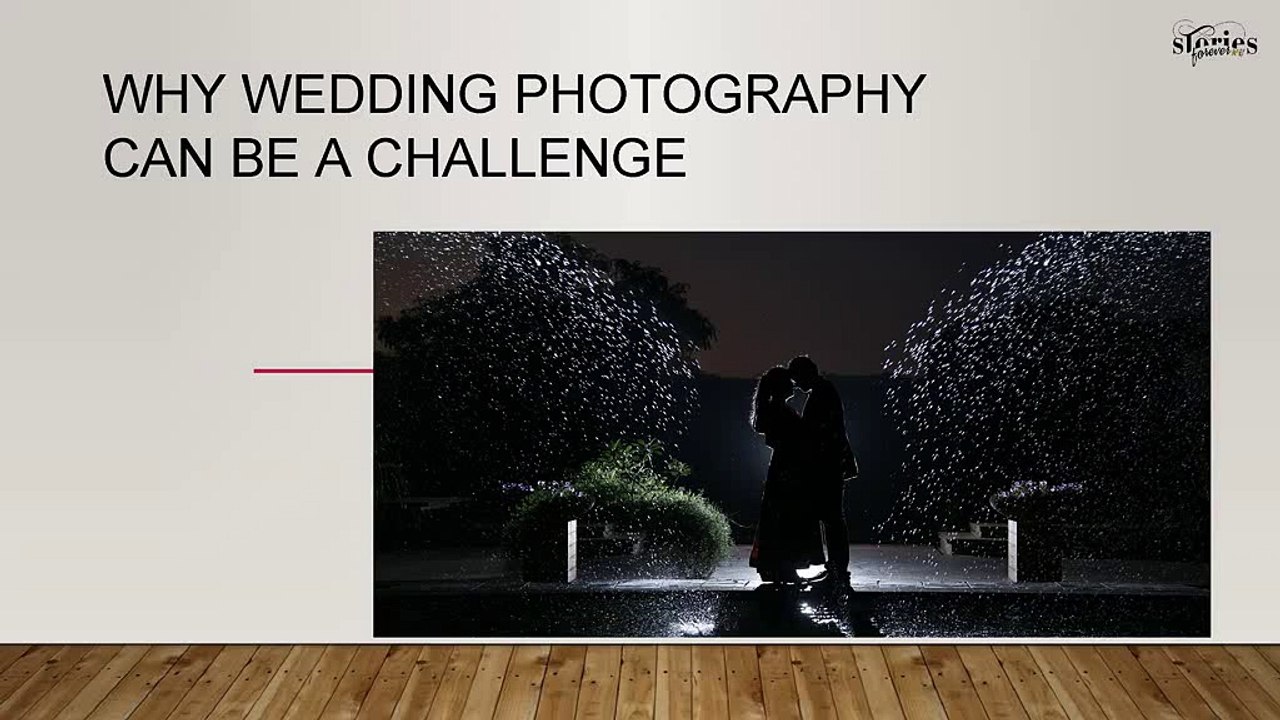 Why Wedding Photography Can Be A Challenge
