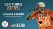 #LaSauce x Deezer - Les tubes du 92i (Hors-Série EP3)