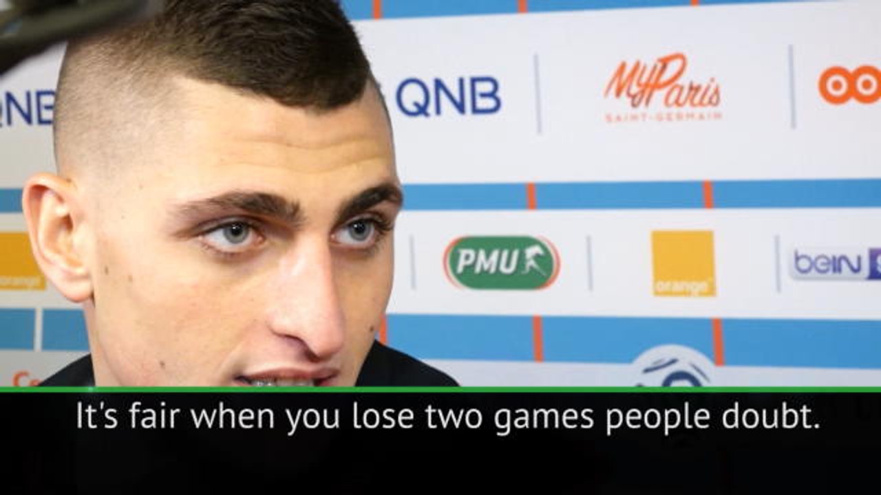 Two defeats created doubt at PSG - Verratti