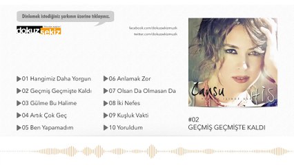 Cansu - Geçmiş Geçmişte Kaldı (Official Audio)