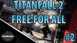 Titanfall 2 - Free For All, Im not Clutch