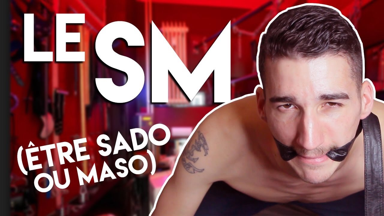 LE SM (Sado - Maso)