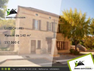 Maison A vendre Luzech 140m2 - 157 000 Euros