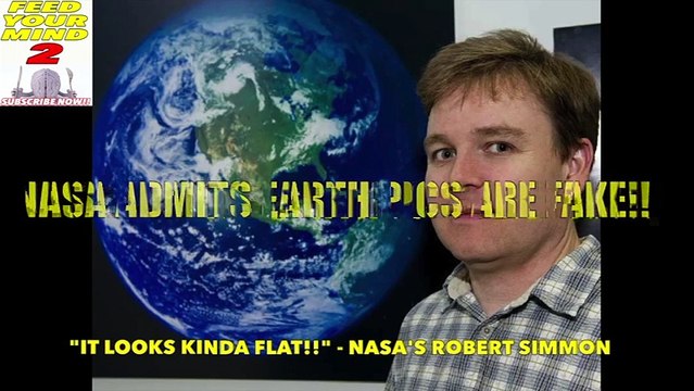Nasa ADMITS Earth Pics are FAKE!! 100% FLAT EARTH PROOF 1!! (Feed Your Mind 2 SUB NOW!!)