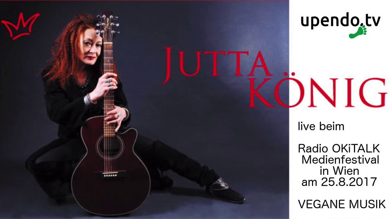 Jutta König - VEGANE MUSIK - Live auf dem Radio OKiTALK.com Medienfestival in Wien