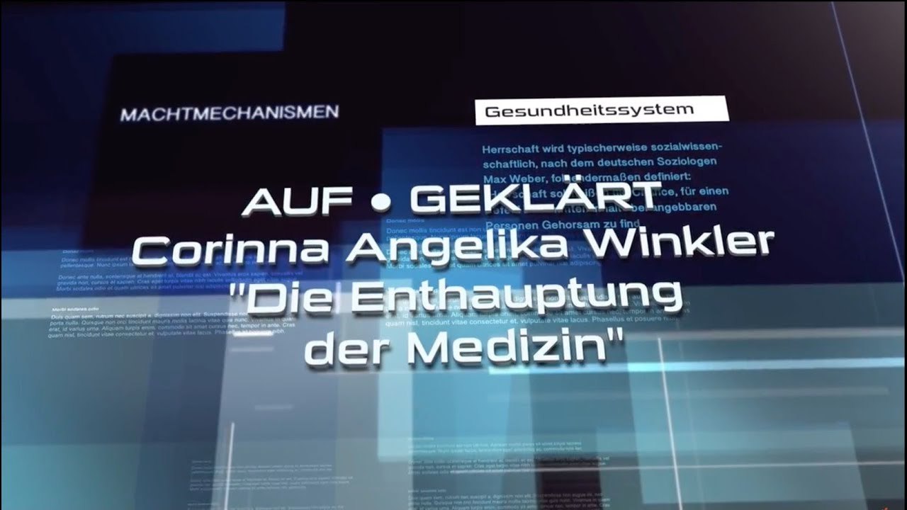 AUF ● GEKLÄRT - Die Enthauptung der Medizin von und mit Corinna Angelika Winkler