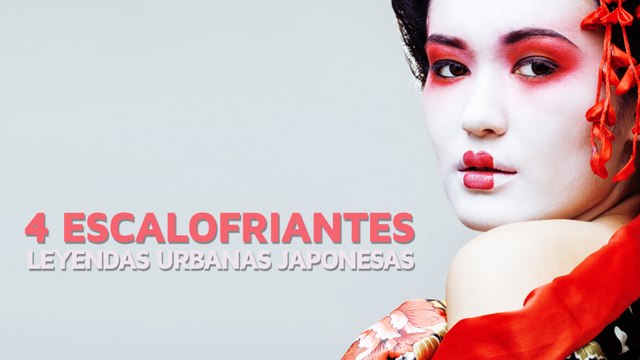 4 Escalofriantes leyendas urbanas japonesas