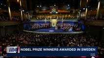 i24NEWS DESK  | Nobel prize winners awarded in Sweden |  Sunday, December 10th 2017