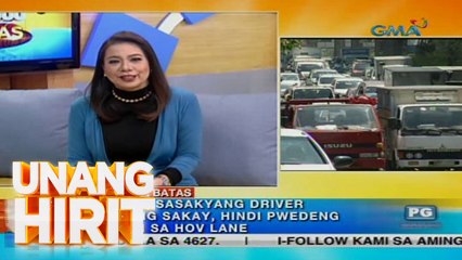 Unang Hirit: Kapuso sa Batas: Pagpapatupad ng Heavy Occupancy Volume (HOV) Lane ng MMDA