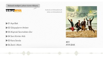 Papyon - Aya Bak (Official Audio)