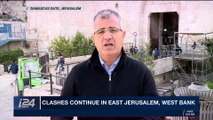i24NEWS DESK | Clashes continue in East Jerusalem, West Bank  | Monday, December 11th 2017