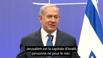 Netanyahu: Reconnaître Jérusalem comme la capitale d'Israël "rend la paix possible"