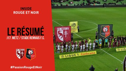 J17. Metz / Stade Rennais F.C. : Résumé