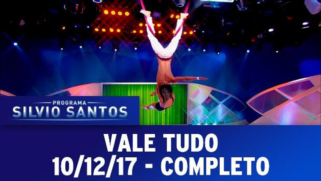 Vale Tudo - 10.12.17 - Completo