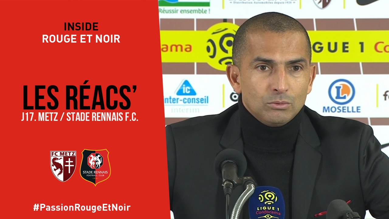 J17. Metz / Stade Rennais F.C. : Réactions