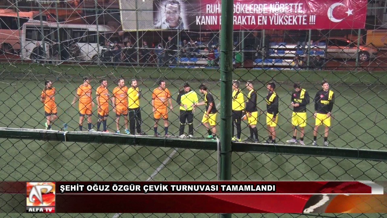 Şehit Oğuz Özgür Çevik Turnuvası Tamamlandı