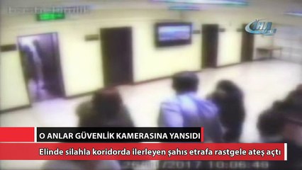 Hastanede havaya ateş açma anları kamerada