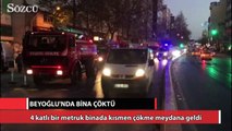 Beyoğlu’nda bina çöktü