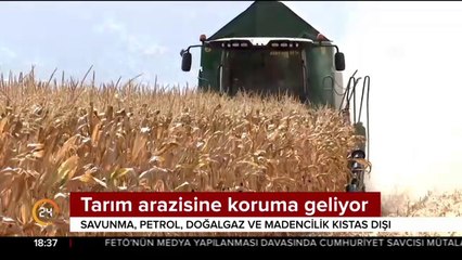 Tarım arazisine koruma geliyor