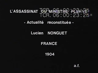 L'assassinat du ministre Plehve (1904)