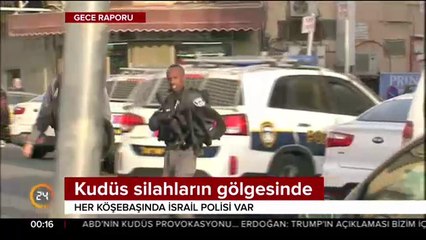 Kudüs silahların gölgesinde