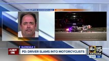 Police identify driver who ran over motorcyclists in Glendale