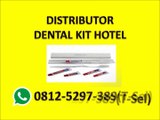 HP/WA 0812-5297-389 (T-Sel) Agen Dental Kit Hotel Jogja, Agen Dental Kit Hotel Semarang, Agen Dental Kit Hotel Solo