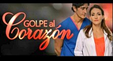 Golpe al Corazón Capítulo 54 HD - Lunes 11/12/2017