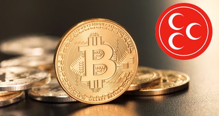 MHP, Bitcoin'le İlgili Yasal Düzenleme Yapılmasını Önerdi