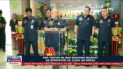 PNP, tiniyak na mas magiging maingat sa operasyon vs iligal na droga