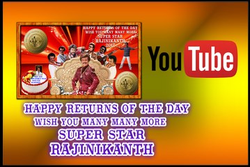 Happy Birthday Super Star RajiniKanth |  Video Tribute to Super star Rajinikanth | PHOTOSHOP CHANDAN